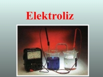 Himiya, Elektroliz barada, 11-nji synp, Prezentasiya
