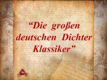 Die großen deutschen Dichter Klassiker ( Deutch)
