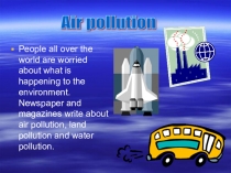 Презентация Air Pollution (Going Green)