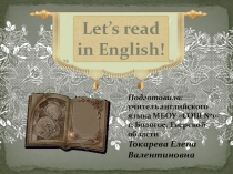 Презентация к занятию в кружке английского языка в 4 классе. Читаем сказки на английском языке Красная шапочка.