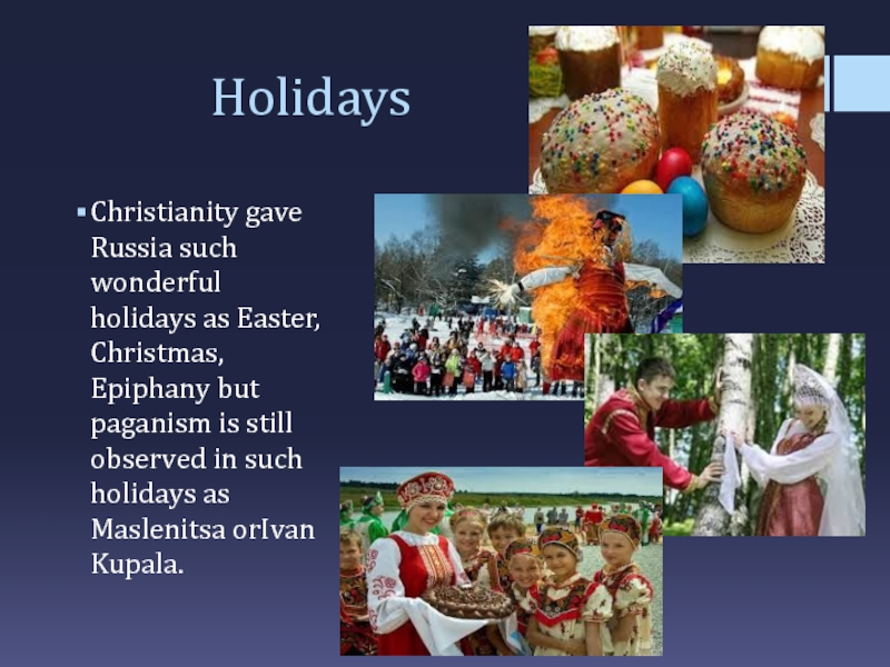 Give russian. Holidays in Christianity. Christian Holidays. Презентация на тему National Holiday. Russian National Holidays.