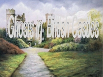 Презентация по английскому языку British Castles