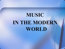 Презентация по английскому языку на тему  Music in England.