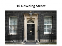 Презентация по английскому языку 10 Downing Street 9 класс