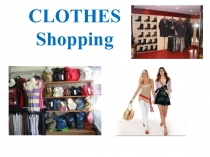 Презентация по английскому языку на тему Одежда