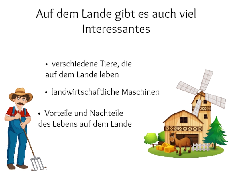 Презентация Презентация по немецкому языку по теме В деревне, 7 класс