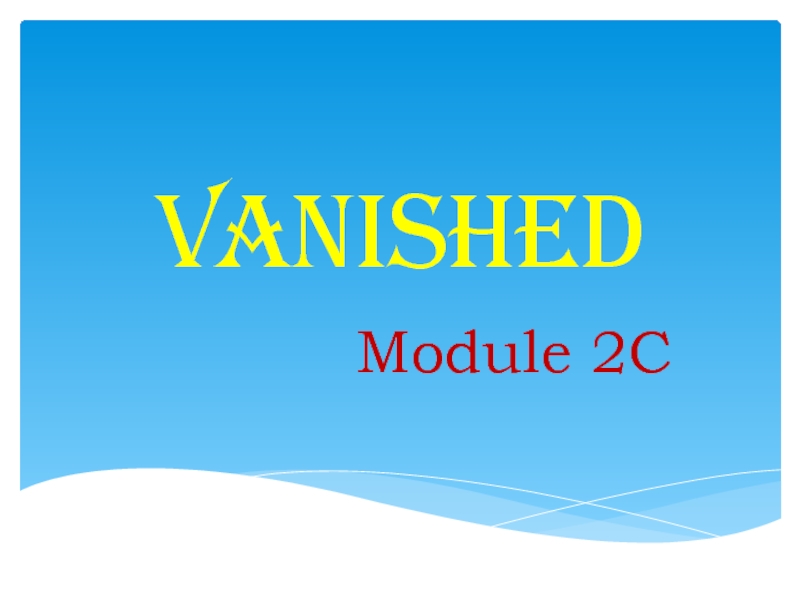 VanishedModule 2C