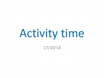 Презентация по английскому языку на тему Activity time
