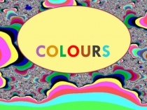 Презентация по английскому языку по теме Colours