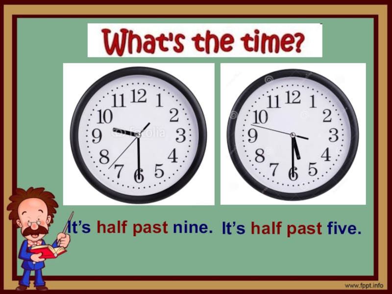 Английский 4 класс тема время. Часы на английском для детей. Time half past. Time по английскому языку half past. Half past Five.