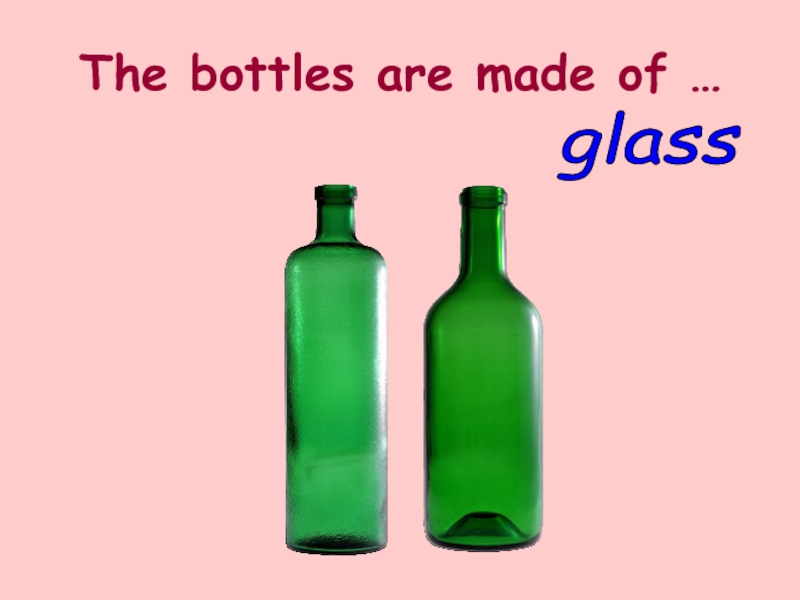 Пластиковая бутылка. They are bottles. Plastic water bottle. Пэт бутылки. Totally plastic.