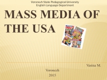 Презентация по английскому языку Mass media of the USA