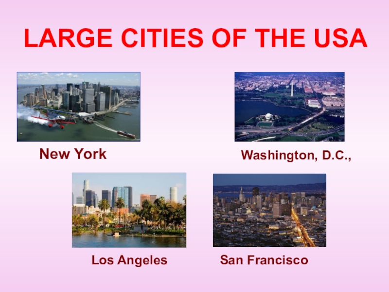 The big cities of the country. In the City презентация. Big Cities of the USA. The largest Cities of the USA. The largest City in the USA.