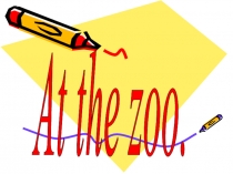Презентация по английскому языку на тему At the zoo (5 класс)