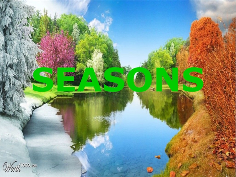 Презентация по английскому языку по теме Seasons (песня)