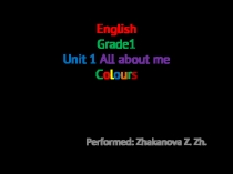 Презентация по английскому языку для 1 класса Colour
