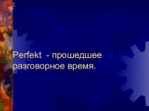 Perfekt