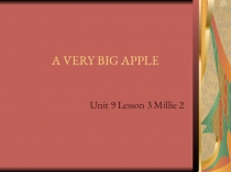 Презентация  MY lunch box Millie 2 Unit9 Lesson 3