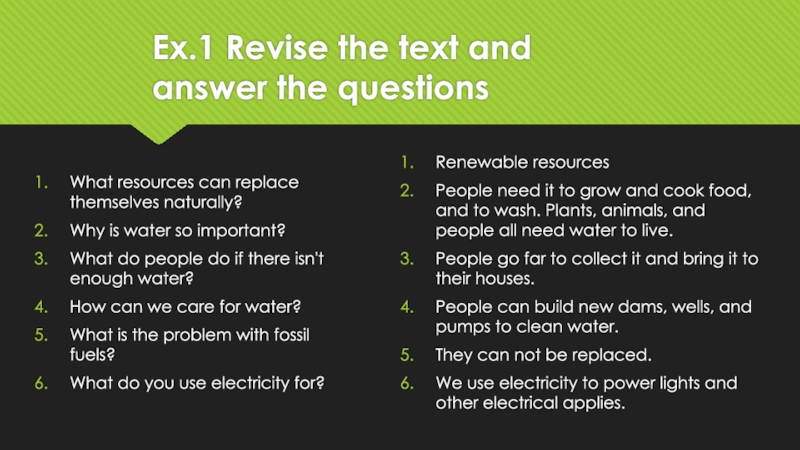 Answer the questions in your country. Revise the texts in p.8 and 19 and answer the questions ответы. Revise the texts in p 28 and 40 and answer the questions ответы. Revise the texts in p 28 and 40 and answer the questions what Modern facilities are there in ответы. Revise the texts in p 51 and 62 and answer the questions ответы.