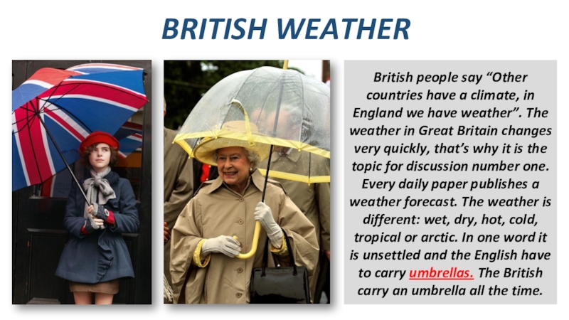 Britain country and people. British weather. Англичане и погода. Климат Великобритании на английском. Weather Talkers in Britain.