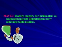 Презентация по химии на тему калций, магний, бром (9 класс на узбекском языке)