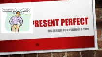 Present Perfect