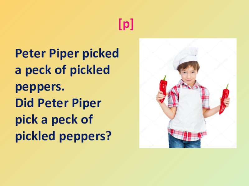 Peck of pickled peppers. Скороговорка на английском Peter Piper. Peter Piper picked a Peck of Pickled Peppers. Скороговорка на английском Peter Piper picked. Скороговорки на английском языке Peter Piper picked.