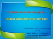 Презентация по английскому языку Direct and Reported Speech 8 класс
