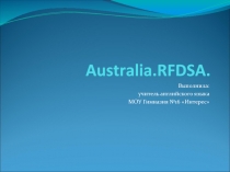 Презентация к уроку по теме: Австралия.