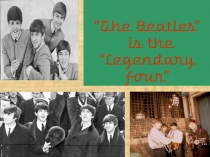 Презентация по английскому языку на тему The Beatles