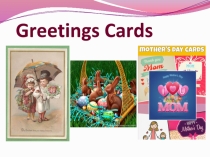 Презентация к уроку Greetings cards