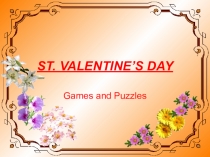 Презентация по английскому языку на тему День Святого Валентина