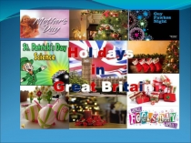 Презентация по английскому языку на тему Holidays in GB(5 класс)