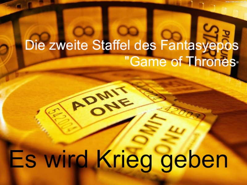 Презентация по немецкому языку на тему Theater- und Filmkunst (11 класс) Game of Thrones