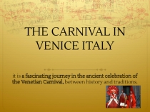 Презентация к уроку английского языка на тему Карнавалы праздники