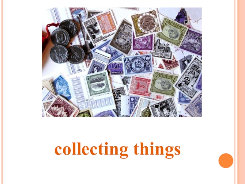 Do you collect things. Collecting things. Collecting things topic. Collecting things примеры хобби. Hobby collection things.