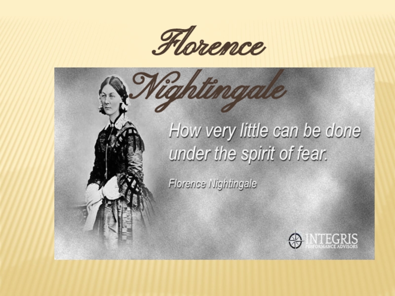 Презентация Презентация по английскому языку Florence Nightingale (9-11кл)