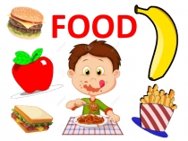 Презентация к уроку английского языка по теме Еда, 2 класс