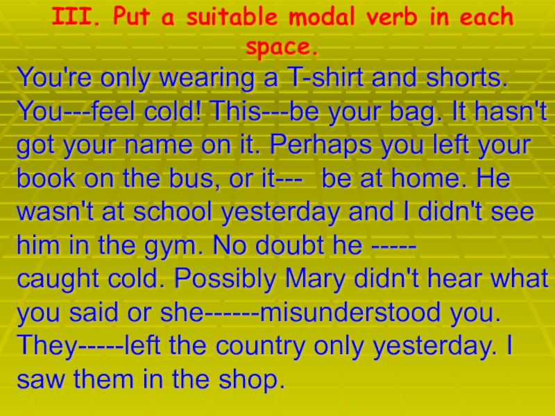 Suitable modal verb