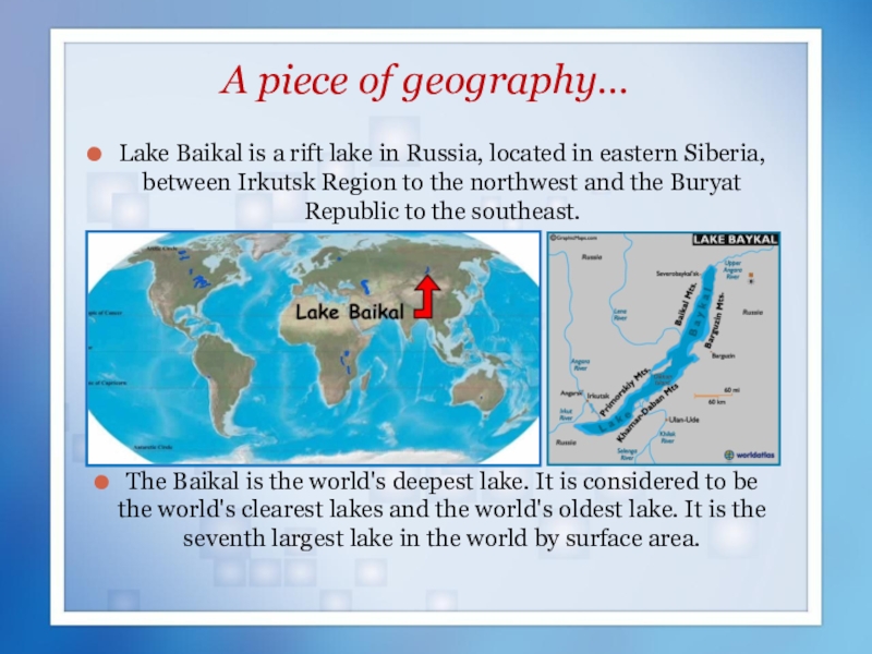 Английский язык в озерах. Озеро Байкал на английском. Байкал информация на английском. Презентация про Байкал на английском языке. Презентация по английскому озеро Байкал.