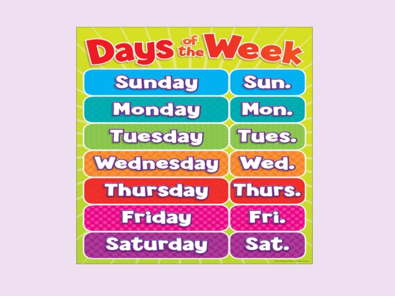 Презентация the days of week