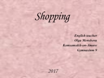 Презентация по английскому языку на тему Покупки. Расфасовка продуктов (5 класс)