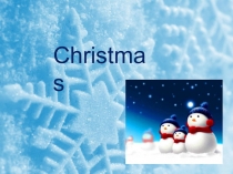 Презентация по теме Christmas