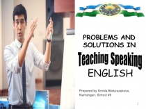 Presentation Problems and solutions in teaching speaking English