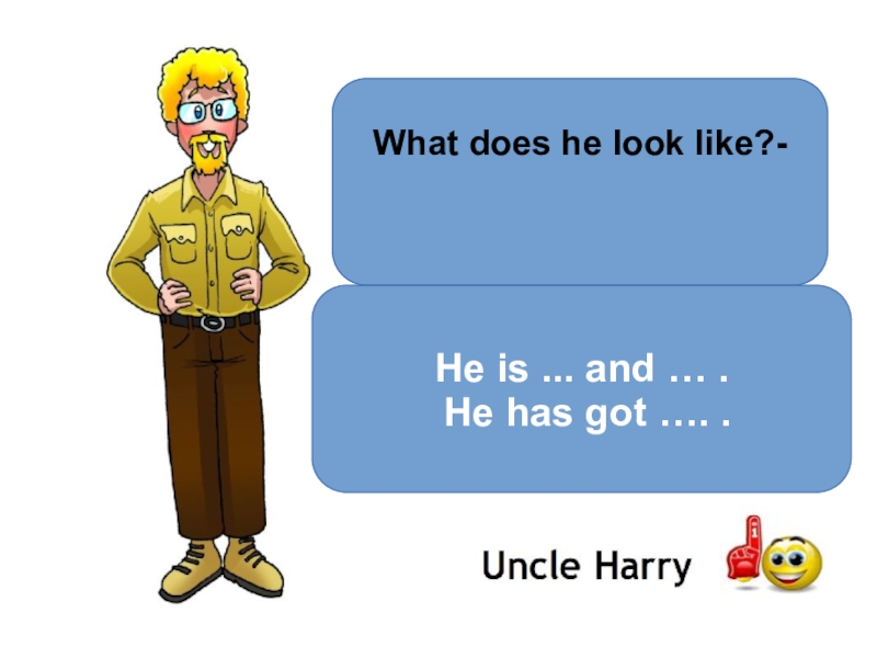 Nanny shine drive a car now. Uncle Harry. Картинки what does he look like. Uncle Harry Spotlight. Uncle Harry 4 класс.