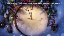 Celebrating Christmas and New Year around the world