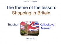 The them:Shopping in Britan(7form)