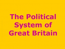 The political system of Great Britain
