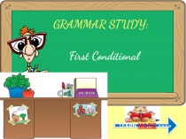 Презентация по английскому языку на тему Условное наклонение ( 6 класс)