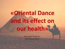 Презентация -проект Arabic dance